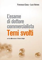 L’esame di dottore commercialista – Dal tirocinio all’esame
