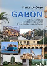 Gabon – Stabilità economica, politica e risorse naturali, le chiavi del successo del paese