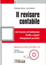 Il Revisore contabile, ed. Il Sole 24 Ore, 2007
